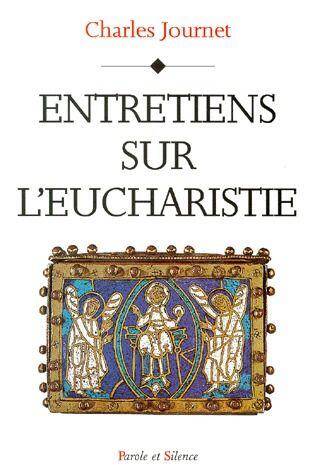 Entretiens sur l'eucharistie