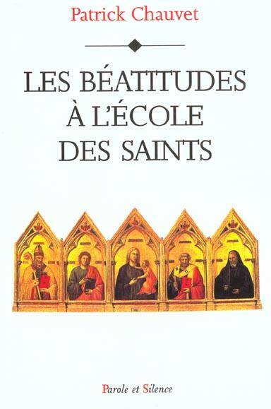 Les béatitudes à l'école des saints