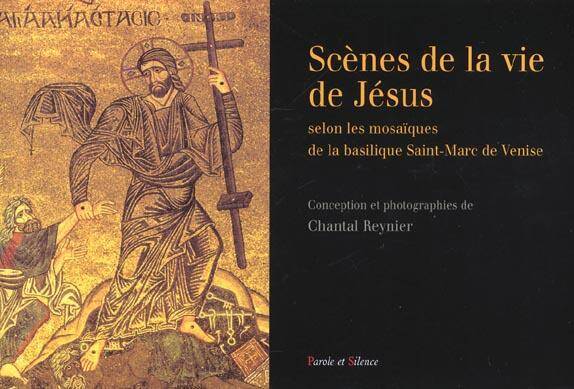 Scènes de la vie de Jésus