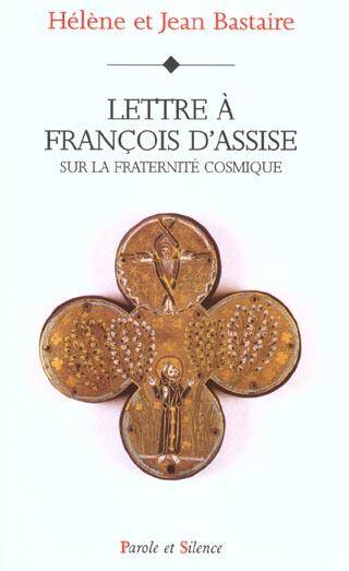 Lettre à François d'Assise sur la fraternité cosmique