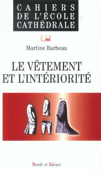 Le vêtement et l'intériorité