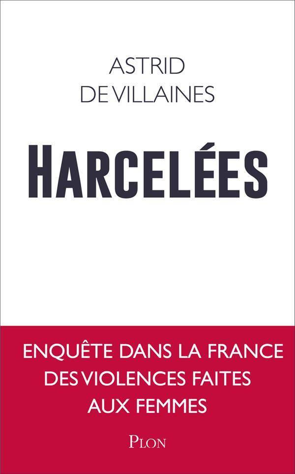 Harcelées