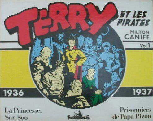 TERRY ET LES PIRATES T.1 ; 1936-1937