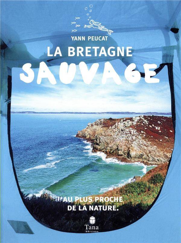 La Bretagne sauvage