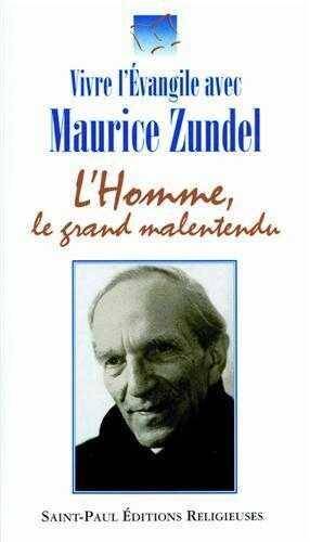 Homme le Grand Malentendu Tome1