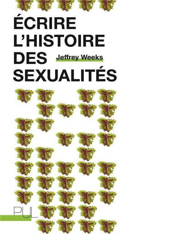 Ecrire l'histoire des sexualités