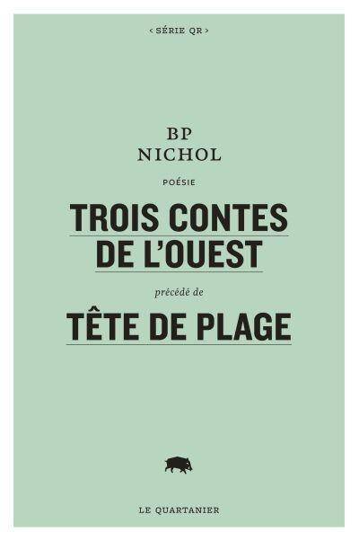 Trois Contes de l'Ouest Precede de Tet