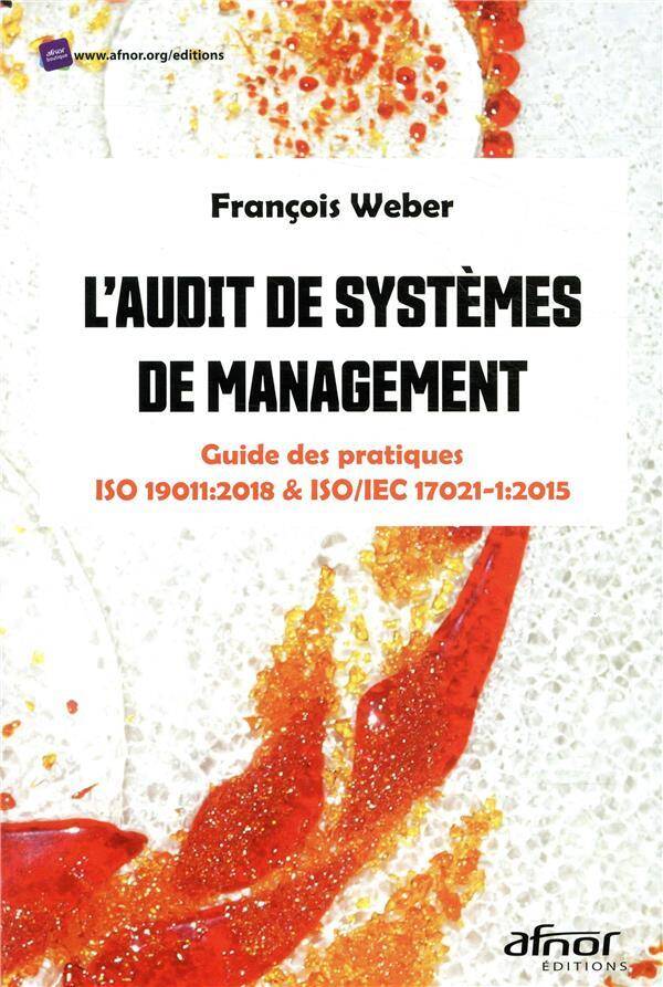 L Audit de Systemes de Management Guide des Pratiques Iso 19011:2018