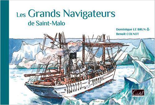 Les Grands Navigateurs de Saint-Malo