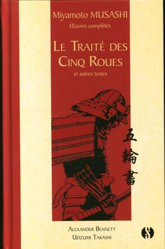 Oeuvres complètes. Le traité des cinq roues : et autres textes