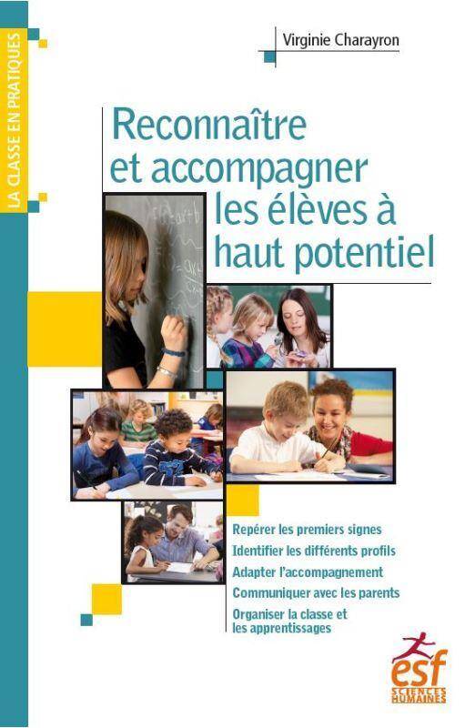 Reconnaître et accompagner les élèves à haut potentiel