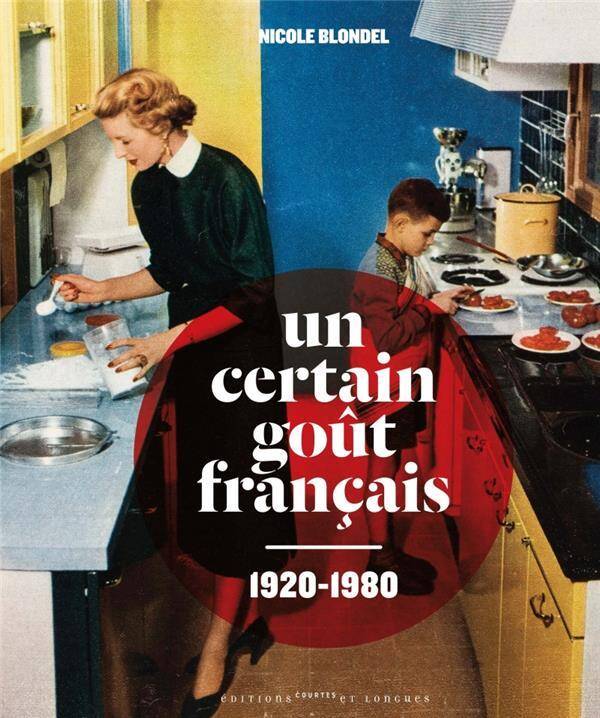 Un Certain Gout Francais