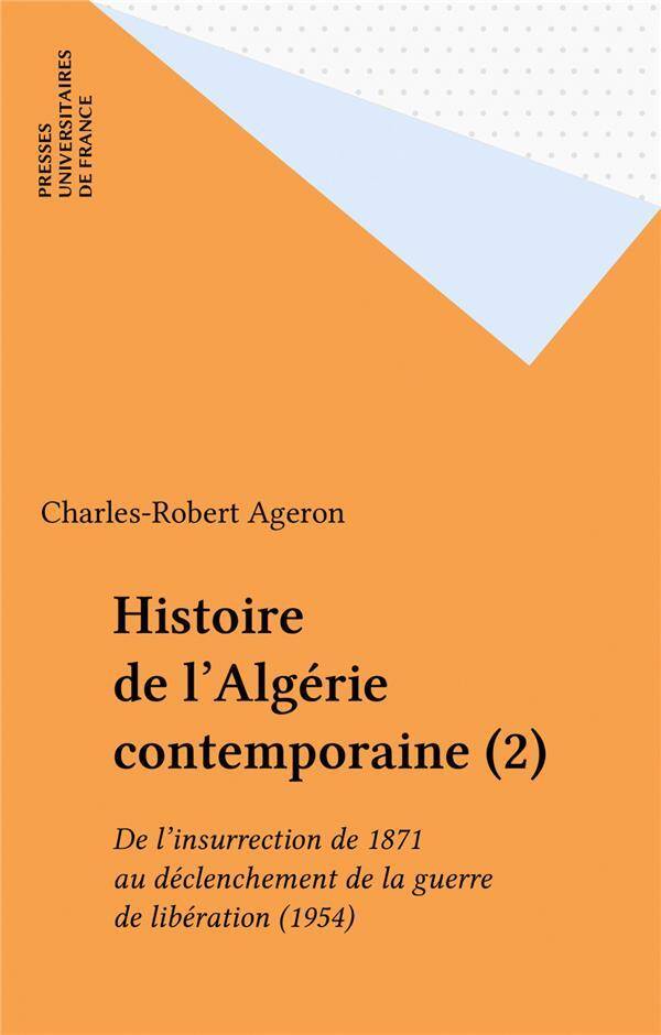 Histoire de l'Algerie Contemporaine
