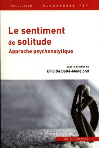 Le Sentiment de Solitude ; Approche Psychanalytique