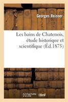 Les bains de chatenois, etude