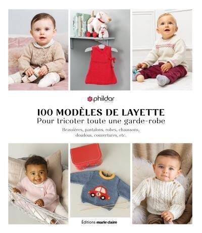 Completement Layette : 100 Modeles a Tricoter