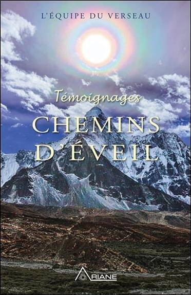 Temoignages ; Chemins D'Eveil