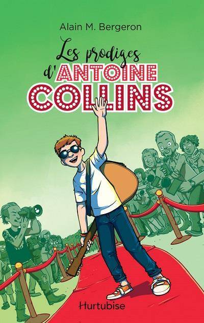 LES PRODIGES D'ANTOINE COLLINS