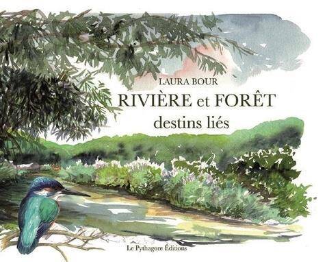 Riviere et Foret ; Destins Lies