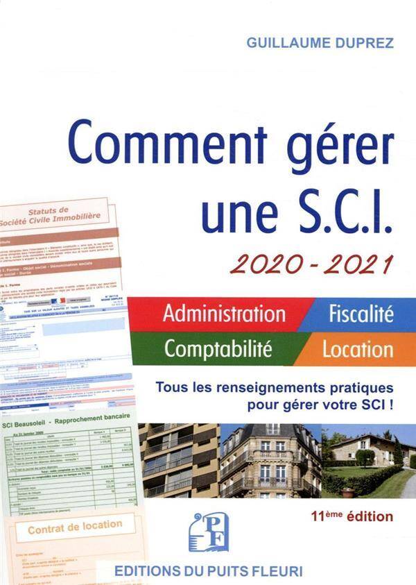 Comment Gerer une Sci (Edition 2020/2021)