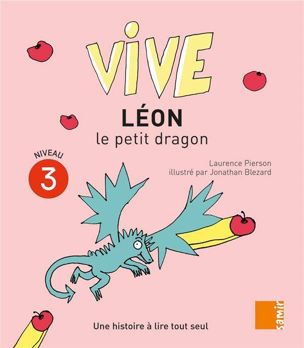 Vive Leon le Petit Dragon