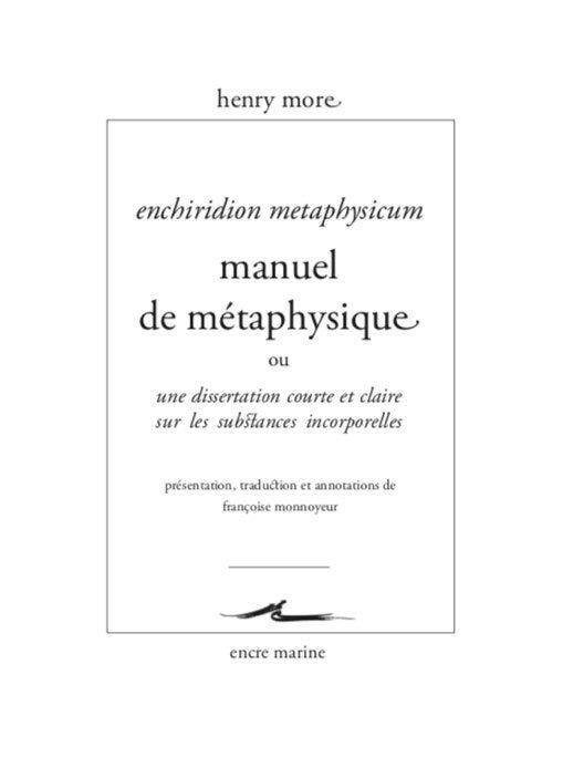 MANUEL DE METAPHYSIQUE OU DISSERTATION COURTE ET CLAIRE SUR LES