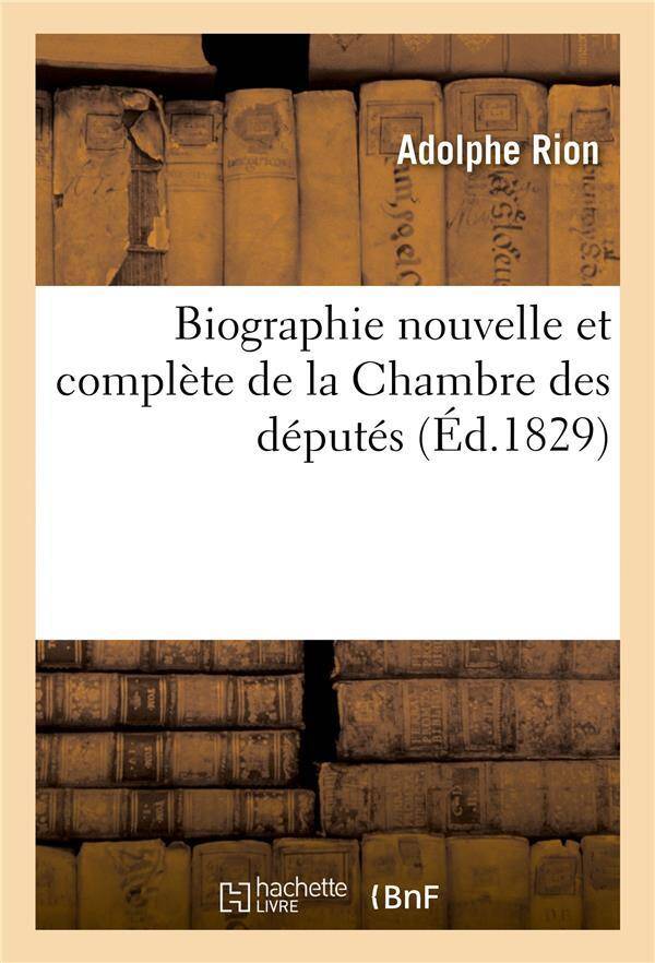 Biographie nouvelle et complete