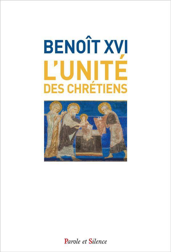 L'unité des chrétiens