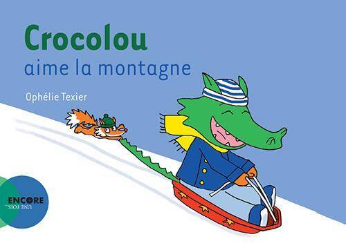 Crocolou aime la montagne