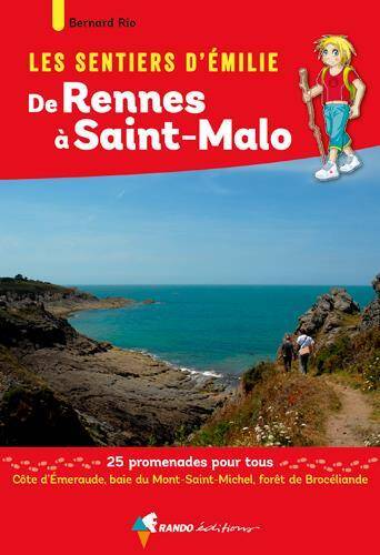 Les Sentiers D'Emilie de Rennes a Saint-Malo