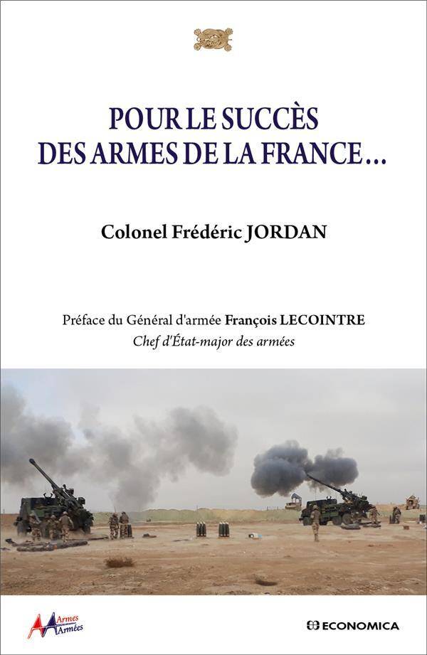 Pour le Succes des Armes de la France...