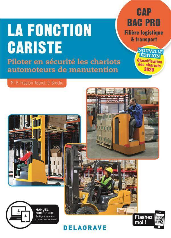 La Fonction Cariste ; Cap Bac Pro ; Pochette Eleve