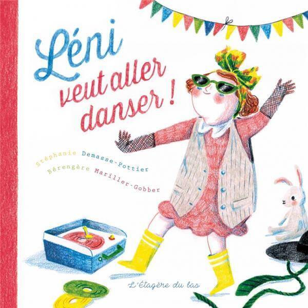 LENI VEUT ALLER DANSER !