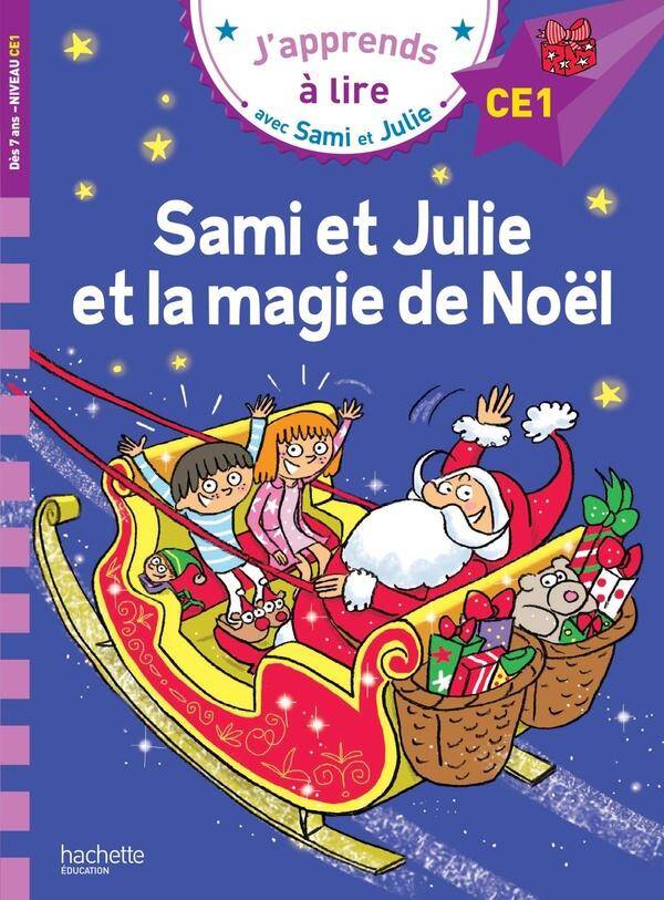 Sami et Julie et la magie de Noël : CE1