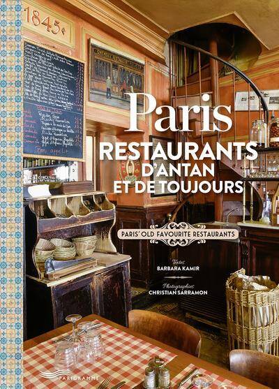 Paris : restaurants d'antan et de toujours