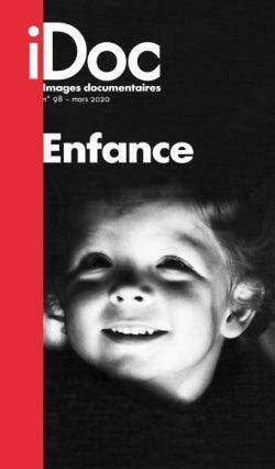 Images Documentaires N.98 ; Enfance