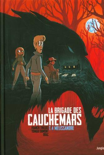 La brigade des cauchemars