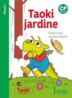 Taoki jardine : CP, cycle 2 : niveau 1