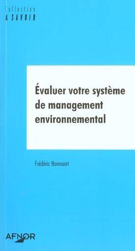 EVALUER VOTRE SYSTEME MANAGEMENT ENVIRON