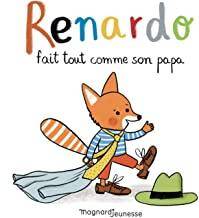 Renardo fait tout comme son papa