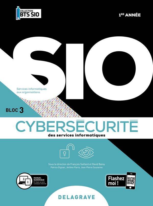 Cybersecurite des Services Informatiques; Bts Sio 1re Annee;