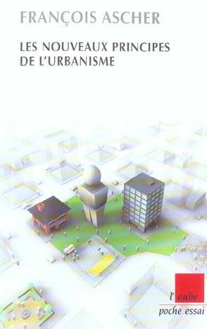 Les Nouveaux Principes de l'Urbanisme