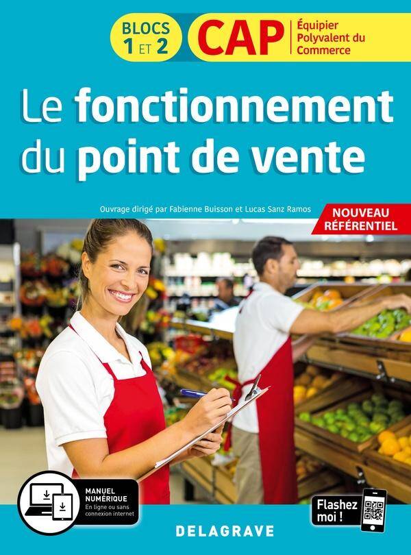 Le Fonctionnement du Point de Vente; Cap Commerciaux 1ere et 2e