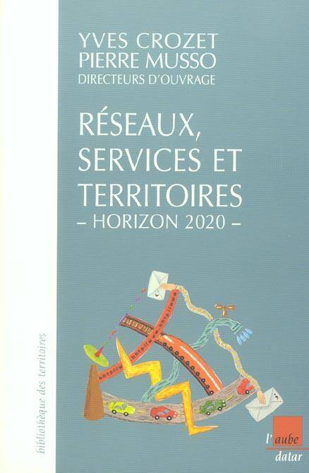 Reseaux, Services et Territoires, Horizon 2020