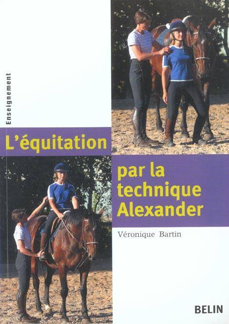 L'Equitation Par la Technique Alexander