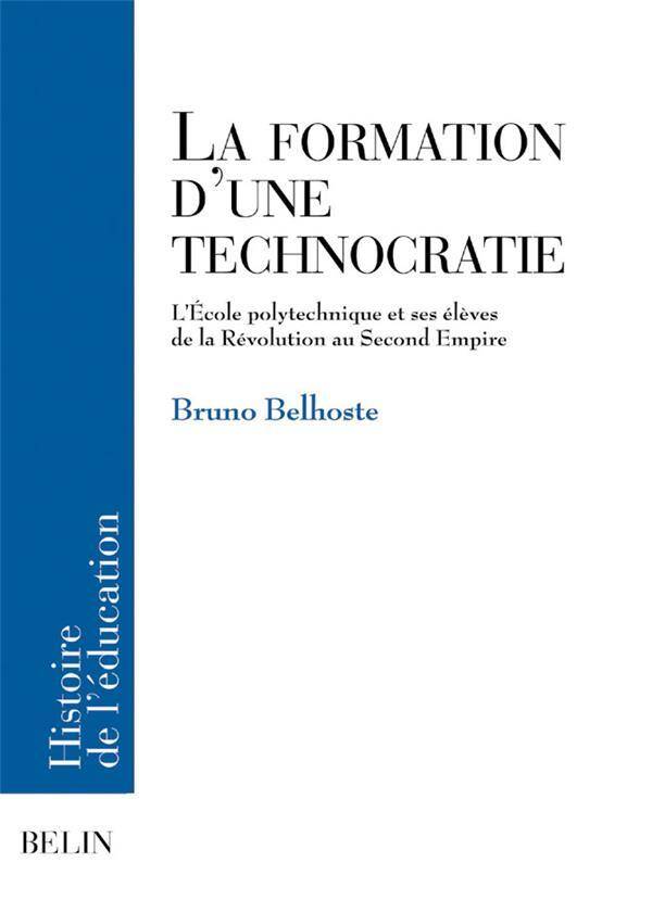 LA FORMATION D'UNE TECHNOCRATIE