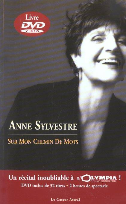 Anne Sylvestre sur Mon Chemin de Mots + DVD Inedit