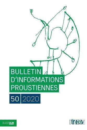 Bulletin D'Informations Proustiennes N.50 (Edition 2020)