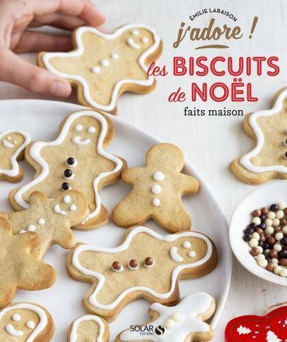 Les biscuits de Noël faits maison : j'adore !