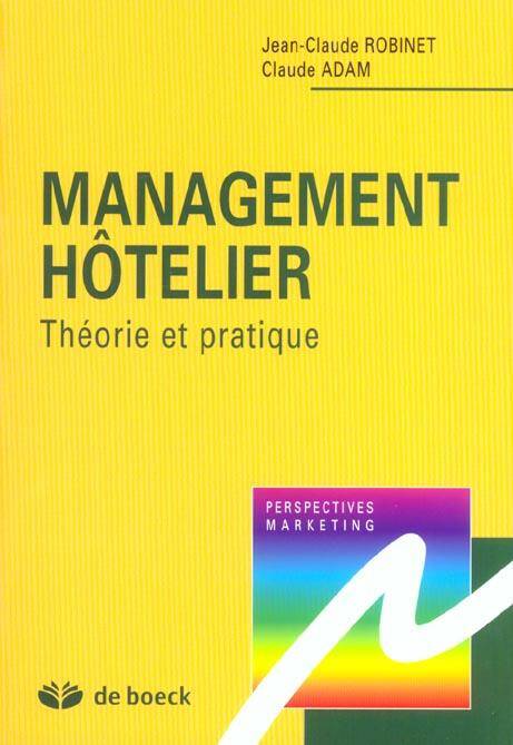 MANAG HOTEL THEOR PRAT/probleme juridiqu